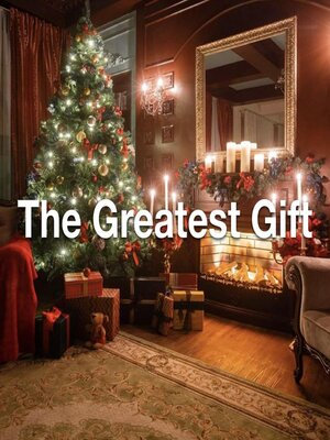 cover image of The Greatest Gift